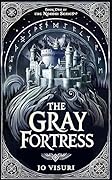 The Gray Fortress