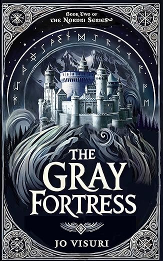 The Gray Fortress (Nordri, #2)