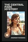 The Central Park Mystery