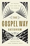 The Gospel Way Ca...