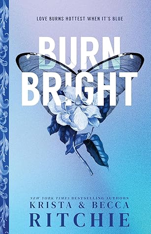 Burn Bright (Cobalt Empire, #1)
