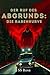 Der Ruf des Abgrunds: Die R...