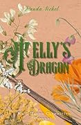 Telly's Dragon: Wall Haven Chronicles Prequal