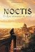 Noctis - Les Oiseaux de Nuit (French Edition)