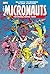 The Micronauts: The Original Marvel Years Omnibus, Vol. 2