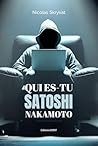 Qui es-tu Satoshi...