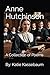 Anne Hutchinson: A Collecti...