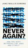 Never Again: How ...
