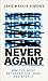 Never Again by Jake Wallis Simons