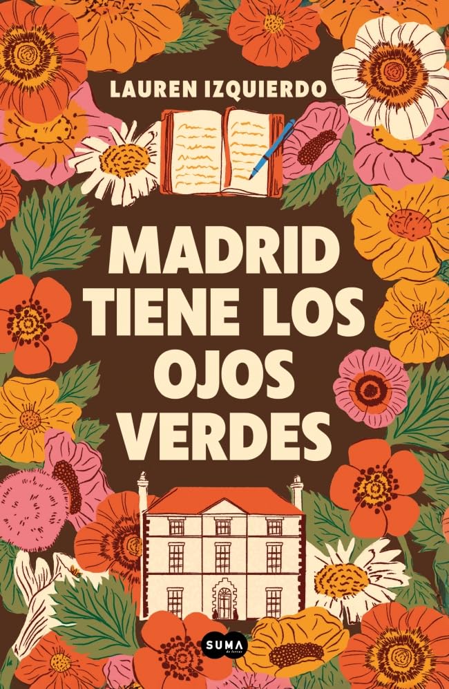 Madrid tiene los ojos verdes / Madrid Has Green Eyes (Spanish Edition)