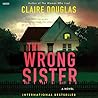 The Wrong Sister:...