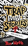 Trap Bible Storie...