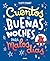 Cuentos de buenas noches pa...