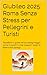 Giubileo 2025: Roma Senza Stress per Pellegrini e Turisti: TascaBook ti guida nel tuo pellegrinaggio: come muoverti in città, trasporti, luoghi di fede e tanti consigli (Italian Edition)
