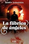 La fábrica de áng...