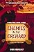 Enemies in the Orchard: A W...