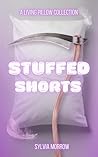 Stuffed Shorts
