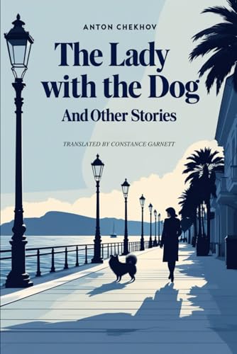 The Lady With The Dog and Other Stories