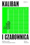 Kaliban i czarown...