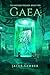 Gaea (The Mother Trilogy, #2)