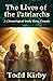 The Lives of the Patriarchs...