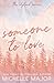 Someone to Love (Skylark #1)