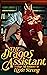 The Dragos Assistant by Lizzie Strong