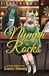 Nymph on the Rocks by Lizzie Strong