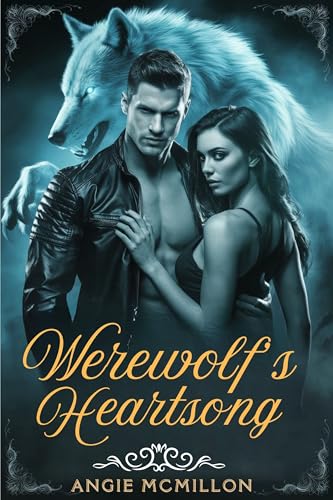 Werewolf’s Heartsong (The Alpha’s Fate Series #3)