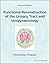 Functional Reconstruction of the Female Urinary Tract and Gyn... by Christopher Chapple