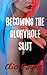 Becoming the Glory Hole Slu...