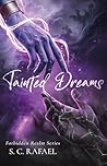 Tainted Dreams: F...