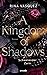 A Kingdom of Shadows: Schwelender Zorn (Solaris und Crello, #2)