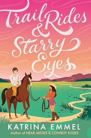 Trail Rides & Starry Eyes