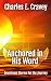 Anchored in His Word: Devot...
