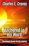 Anchored in His W...