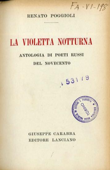 La Violetta Notturna. Antologia di poeti russi del Novecento