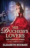 His Duchess’s Lovers: The Complete Series (Bawdy Bundles)