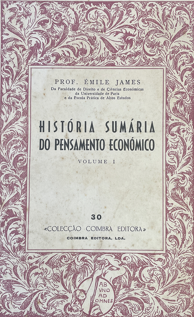 História Sumária do Pensamento Económico, Volume 1 (Paperback)