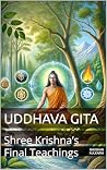 Uddhava Gita: Shr...