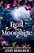 Frost and Moonshine (Hellebore Academy Year One)