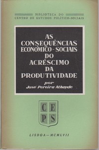 As Consequências Económico-Sociais do Acréscimo de Produtividade (Paperback)