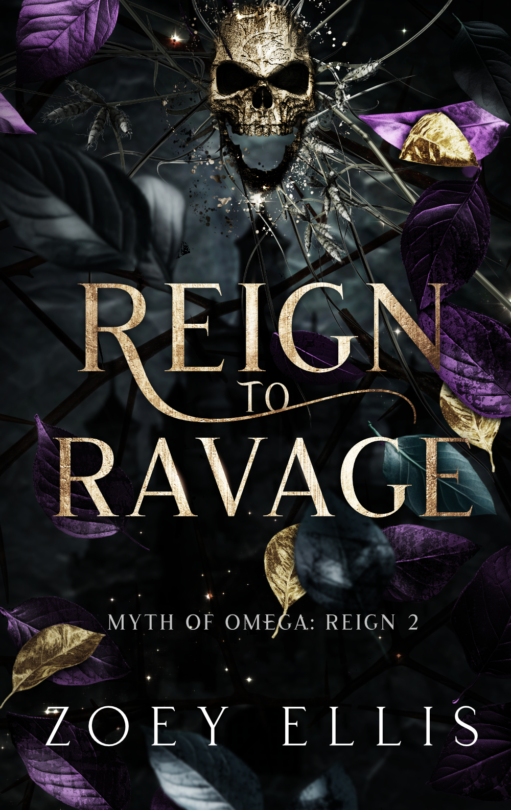 Reign to Ravage (Myth of Omega: Reign, #2)