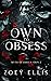Own to Obsess (Myth of Omega: Own, #2)