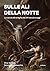 Sulle ali della notte: La caccia alle streghe dal XIV secolo a oggi (Italian Edition)