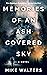 Memories of an Ash Covered Sky by Mike  Walters