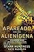 Apareado con una Alienígena Volumen Uno (Spanish Edition)