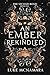 An Ember Rekindled (The Sec...