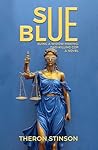 Sue Blue: Suing a...