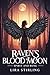 Raven's Blood Moon 2 by Lira Stirling